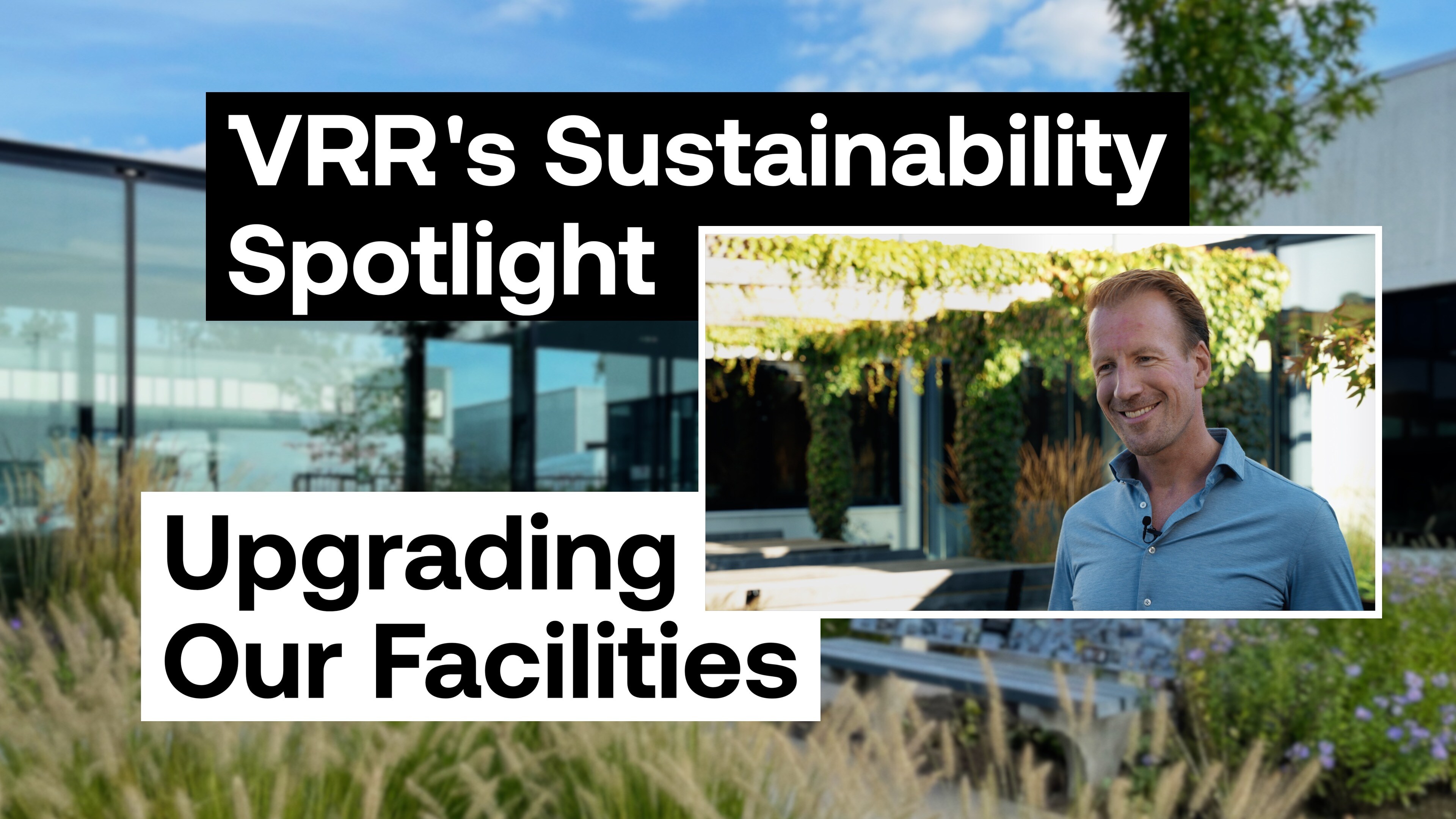 Thumbnail - VRR Upgrading Our Facilities 2023 (H.264)